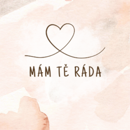 Kartička Mám tě ráda