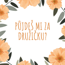 Kartička Půjdeš mi za družičku?